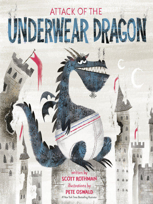 Title details for Attack of the Underwear Dragon by Scott Rothman - Wait list